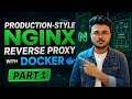 NGINX Reverse Proxy in Production with Docker | Workshop Part 1 | Euron