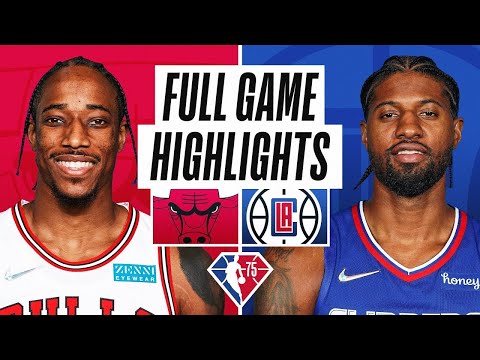 Chicago Bulls vs. Los Angeles Clippers Full Game Highlights | NBA Season 2021-22