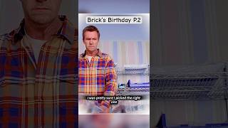Brick’s Birthday Part. 2#humor  #funny #shorts #sitcom #family