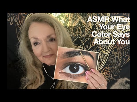 ASMR What Your Eye Color Says About You Whispered 👁