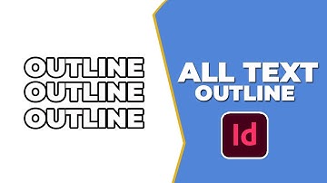 How to outline all text in InDesign