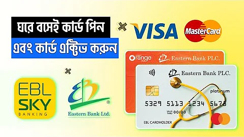 Eastern Bank Card & Pin  Activation By Smart IVR | EBL Card Pin Active by Mobile Phone