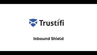 Inbound Shield