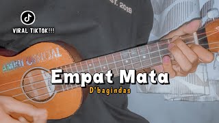 EMPAT MATA - D'bagindas| Cover Ukulele Senar 4 By Amrii