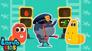 ROAD SAFETY SONG | LARVA KIDS | BEST NURSERY RHYME | FAMILY SONG | 2024 FIRST SONG