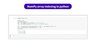 NumPy array indexing in Python | kandi Use Case