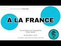 Camille Saint-Saëns | À la France | for Brass Septet