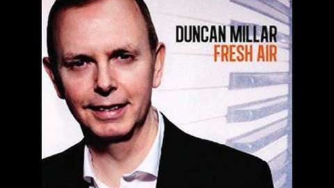 Fresh Air - Duncan Millar