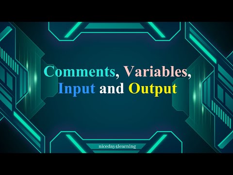Python 02_Comments, Variables, Input and Output