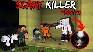 SCARY KILLER PART-2 ! Minecraft Roleplay in Hindi