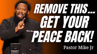 WARNING – August 4, 2026: God Is Exposing What's Stealing Your Peace | Pastor Mike Jr