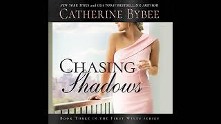 Chasing Shadows by Catherine Bybee | Full Audiobook
