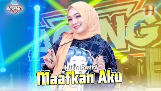 Mira Putri ft Ageng Music - Maafkan Aku ( Live Music)