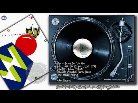 Wow — 160 - Wow - Bring On The Men (U.S.A.  1984) High Energy Music