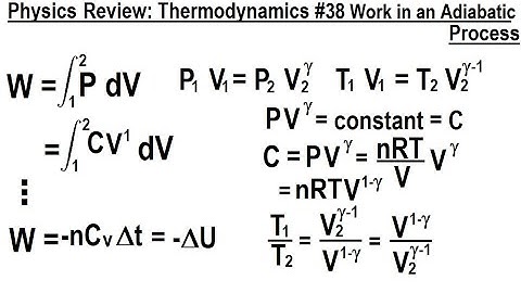 Physics Review: Thermodynamics #38 Work In An Adiabatic Process
