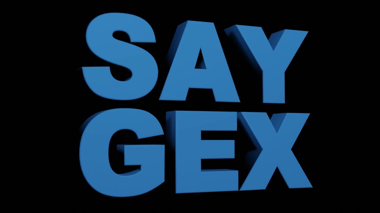 SAY GEX YouTube SAY GEX YouTube