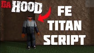 FE TITAN SCRIPT (FUNNY)
