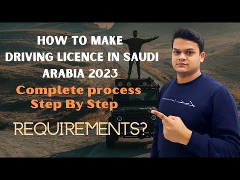 Video: Cum să obțineți un permis de conducere în Arabia Saudită (cu imagini)