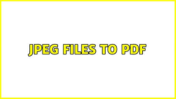 Ubuntu: Jpeg files to pdf