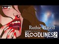 Ruthie Played Vampire the Masquerade: Bloodlines 2 [VoD 05]