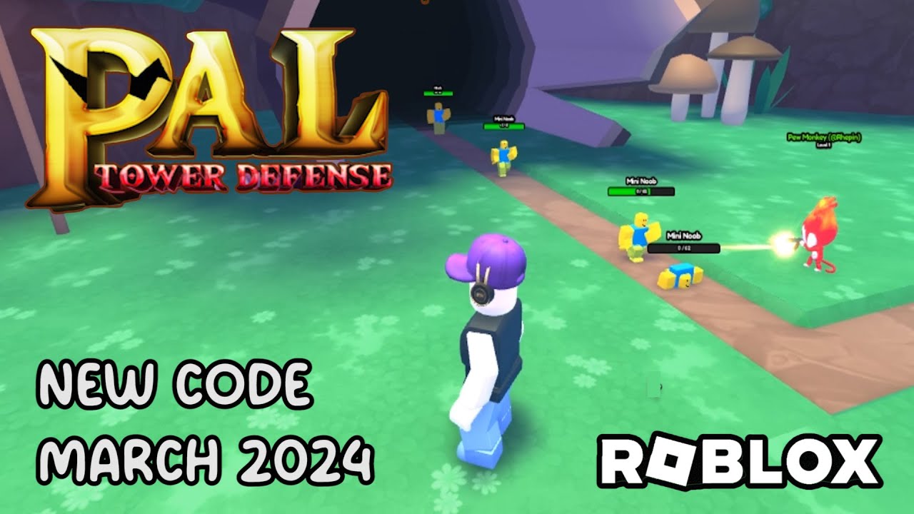 Roblox Pal Tower Defense New Code March 2024 - YouTube