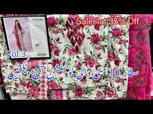 Sapphire New Eid Collection Vol 3 Part 1#|| Sapphire Sale Flat 35% || Book Your Order7May 2024 class=