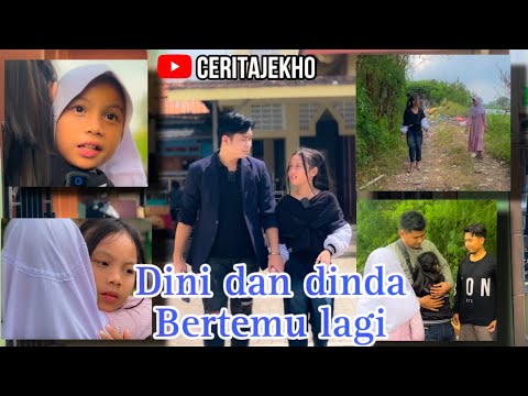 Dini ketemu dinda lagi #ceritajekho