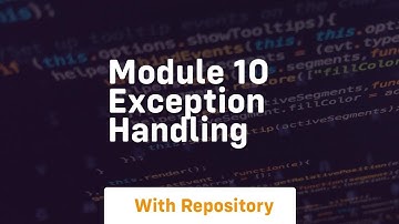 module 10 exception handling