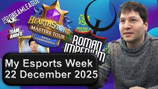 My Esports Week - 22 December 2025