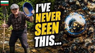 Gold Panning in Bulgaria Took a VERY Strange Turn...