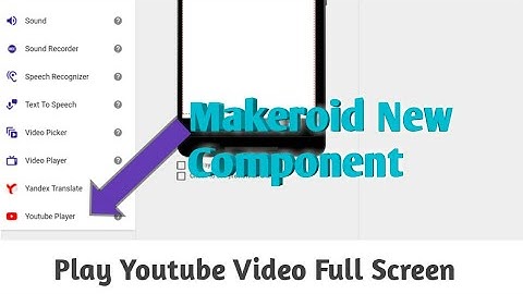 Play Youtube Video In Full Screen,Makeroid New Component (hindi)