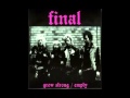 Final - Grow Strong & Empty EP (2003)