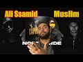 Reaction Ali Ssamid NORTH SIDE X Muslim Reaction Ali Ssamid NORTH SIDE X Muslim