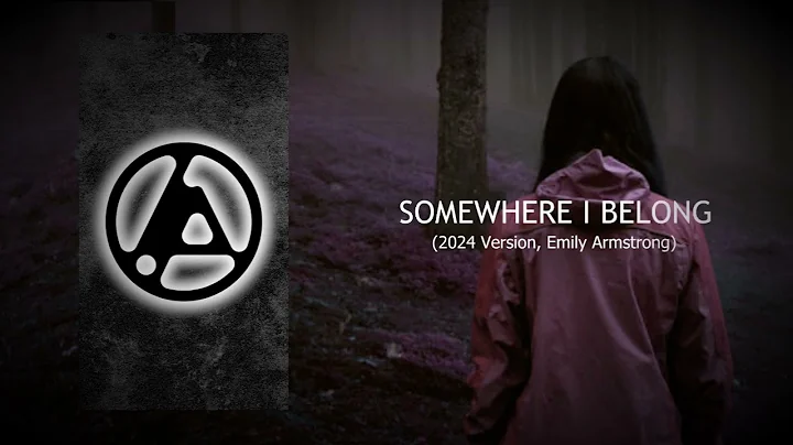 Somewhere I Belong (Studio Version Emily Armstrong) Linkin Park - The Soldier