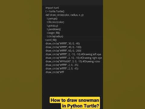 Python program to draw car in turtle programming Draw snowman in Python ...