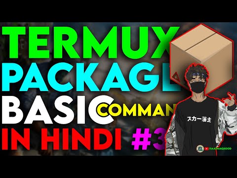 Package commands | Termux BASIC Commands in HINDI for beginners 2021 [Part 3]🔥