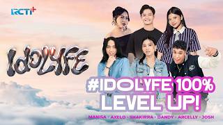 [FULL] #IDOLYFE 100% LEVEL UP! #IDOLYFE #RCTIPlusOfficial