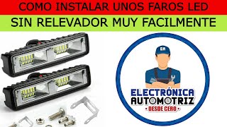 CÓMO INSTALAR FAROS LED FÁCILMENTE