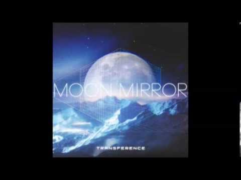 Moon Mirror — Moon Mirror ~ Lullaby