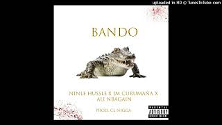 Bando - Jm Curumaña, Ninle Hussle Alii Nbagain Audio Oficial