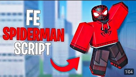 Roblox FE Spiderman Script ~ Become A Real SPIDERMAN | Direct Link Pastebin | Envixity Scripts