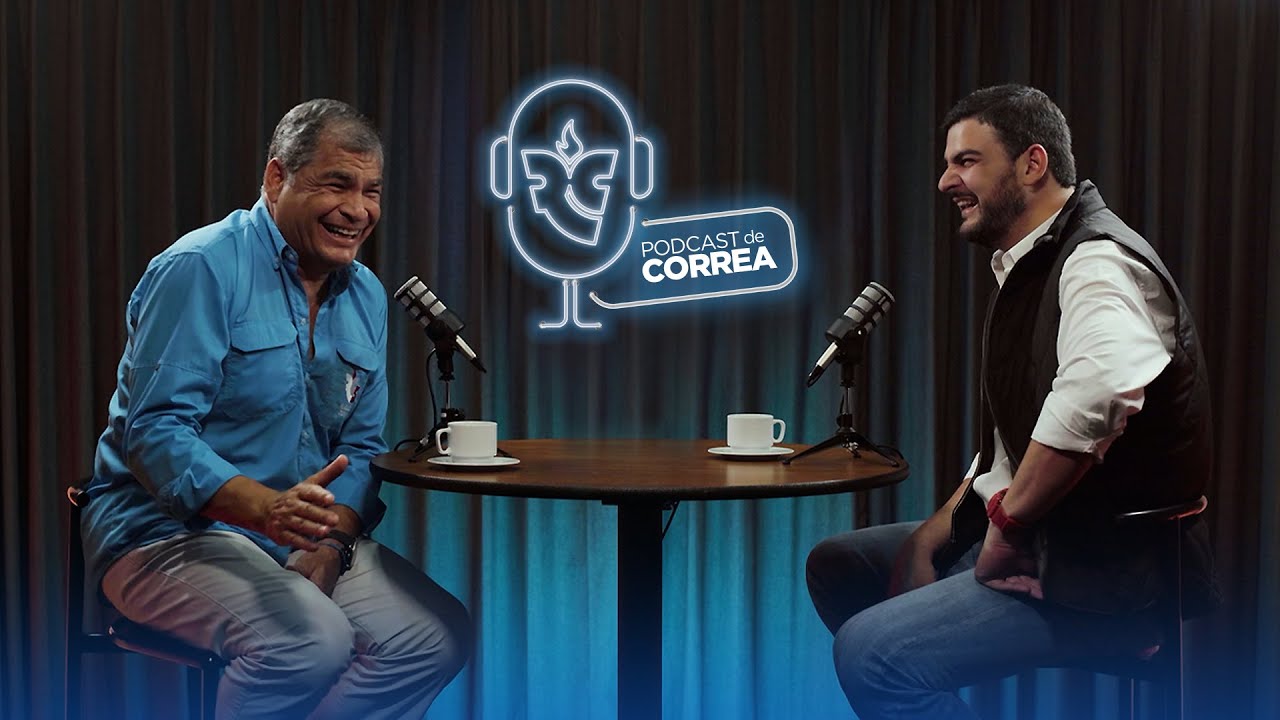 Podcast de Correa con Aquiles Álvarez