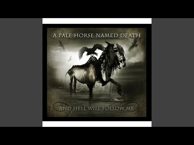 A Pale Horse Named Death - As Black As My Heart