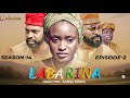 LABARINA SEASON 14 EPISODE 2