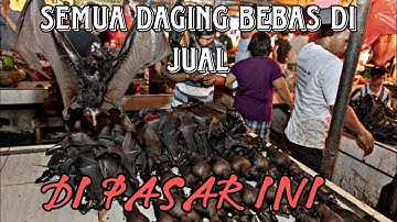 PASAR TOMOHON: SEMUA OLAHAN DAGING KUCING,REPTIL,LANDAK SUDAH BIASA DI PASAR INI