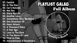 Playlistb Galau Brutal 🥀 Speed up+Reverd