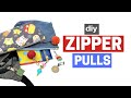 Make your own zipper pulls  simple craft tutorial