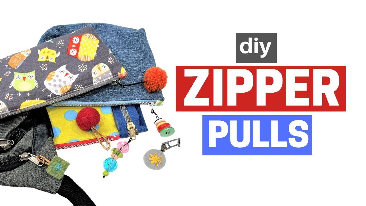 Make Your Own Zipper Pulls  Simple Craft Tutorial 