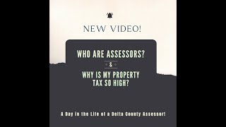 WHAT DOES A DELTA COUNTY ASSESSOR DO?