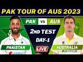 PAKISTAN VS AUSTRALIA 2nd TEST MATCH Live SCORES | PAK vs AUS LIVE COMMENTARY | DAY 1 SESSION 3 LIVE